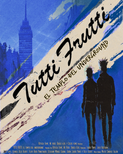 TUTTI FRUTTI: EL TEMPLO DEL UNDERGROUND