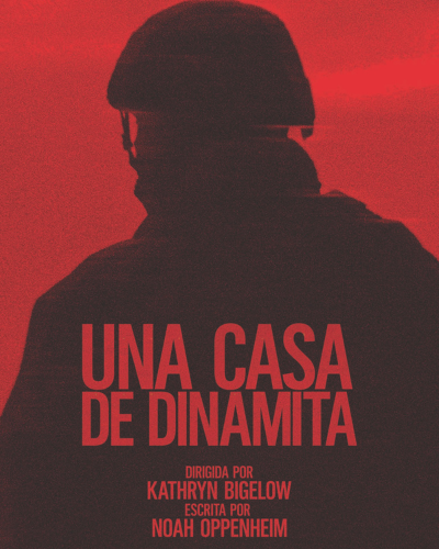 UNA CASA DE DINAMITA (A HOUSE OF DYNAMITE)