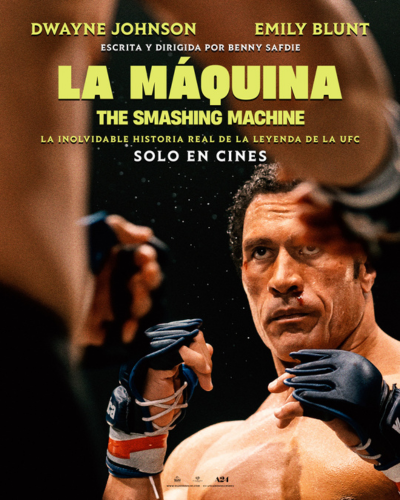 LA MÁQUINA: THE SMASHING MACHINE